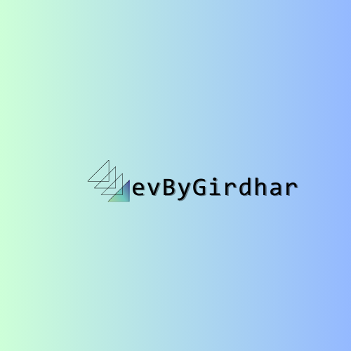 DevByGirdhar